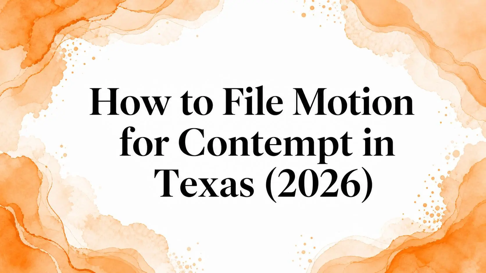 File motion for contempt legal guide